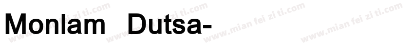 Monlam Dutsa字体转换